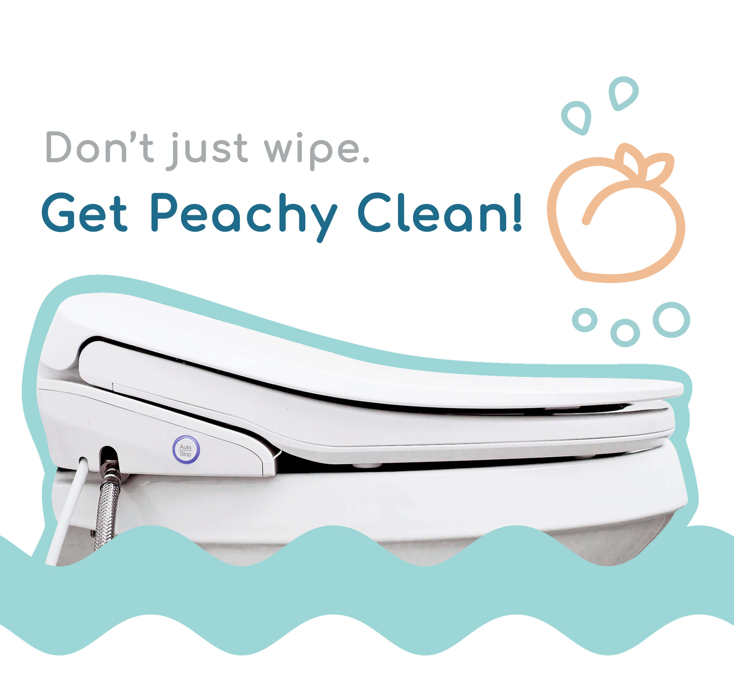 Don't Just Wipe. Get Peachy Clean!